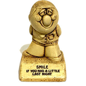 Vintage Smile if you had a little last night Figurine Desk Collector Paula 1976
